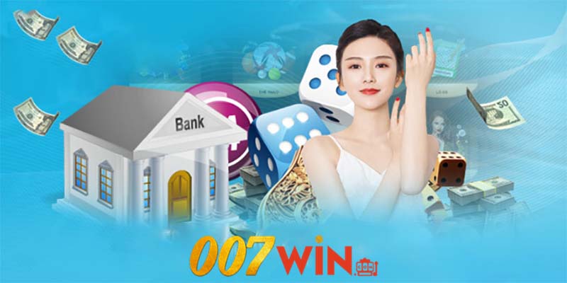 Lợi ích của việc nạp tiền tại 007win